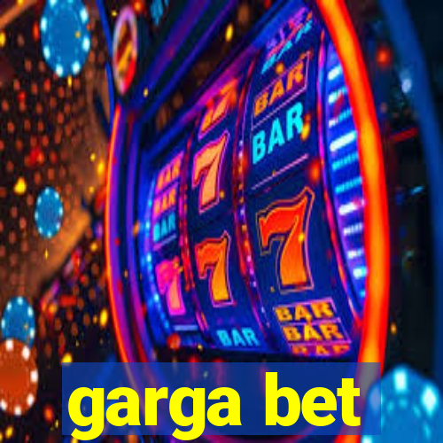 garga bet