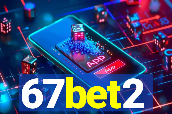 67bet2