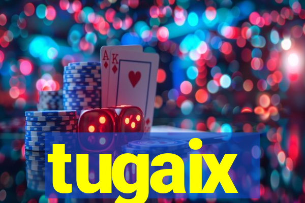 tugaix