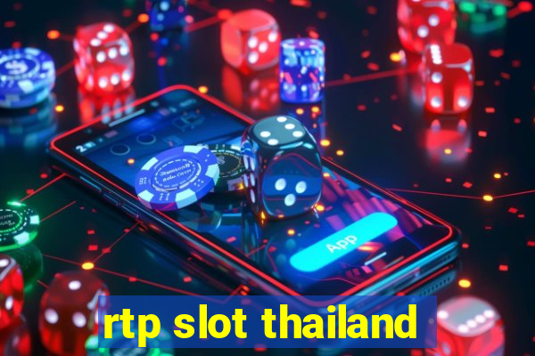 rtp slot thailand