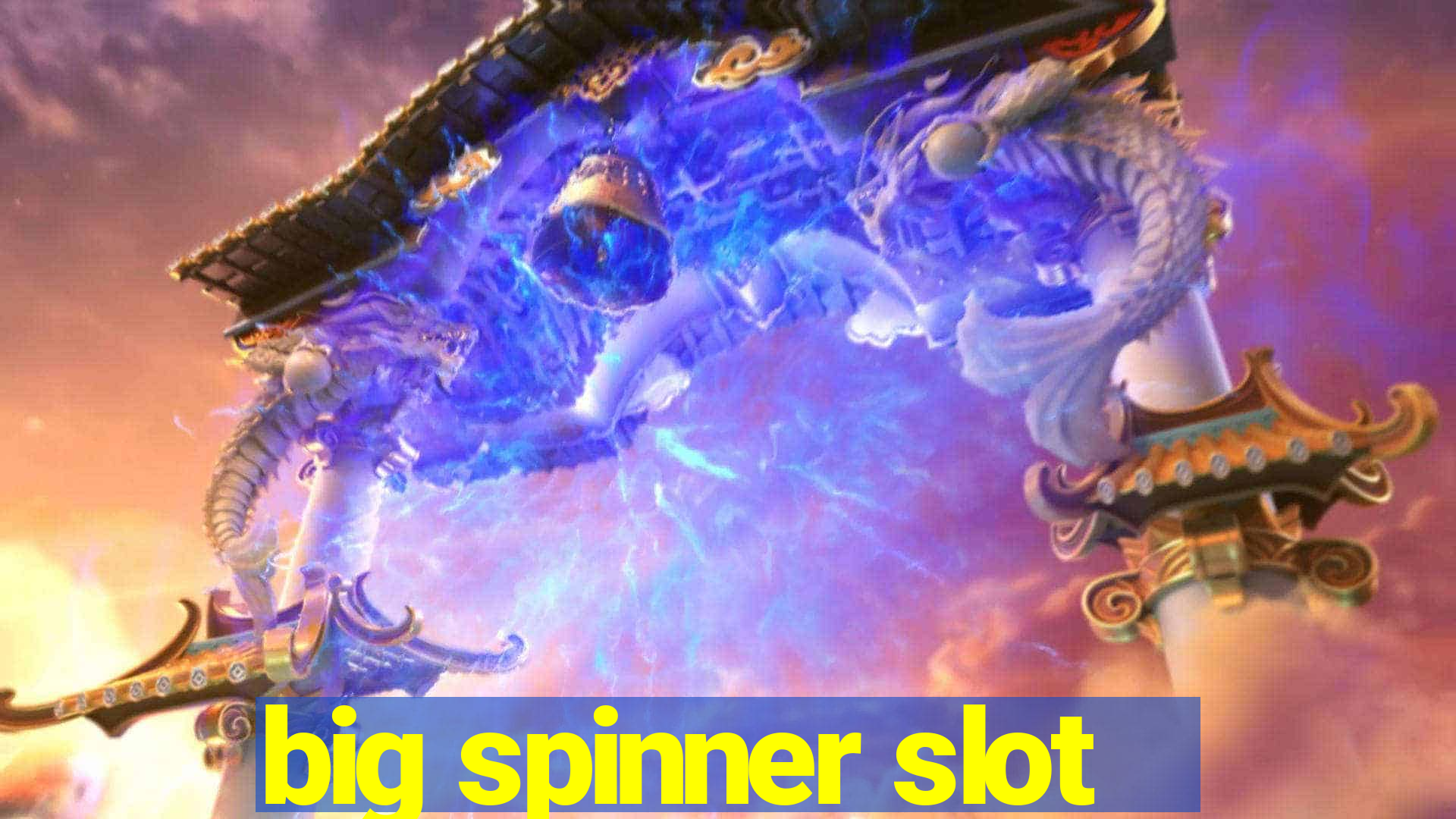 big spinner slot