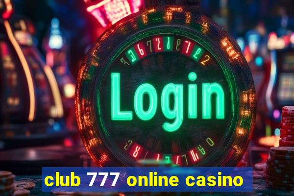 club 777 online casino