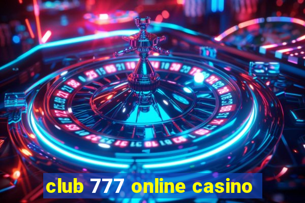 club 777 online casino