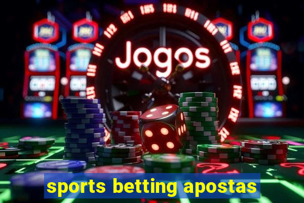 sports betting apostas