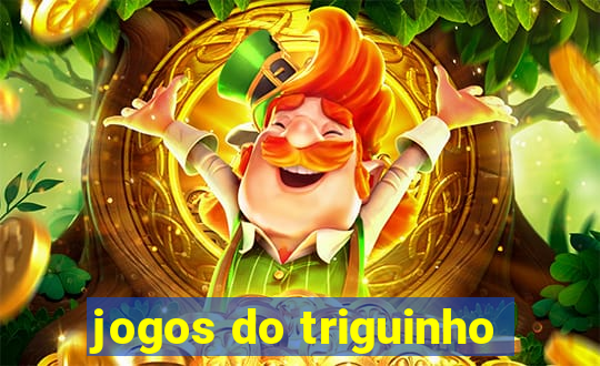 jogos do triguinho