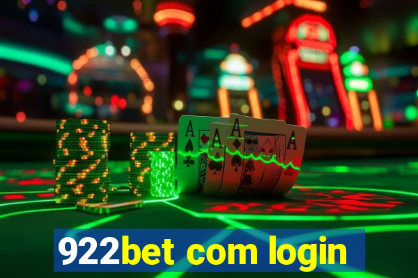 922bet com login