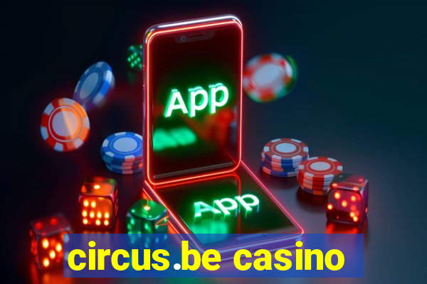 circus.be casino