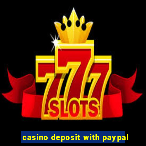 casino deposit with paypal