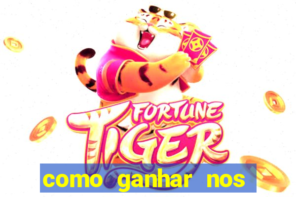 como ganhar nos jogos online