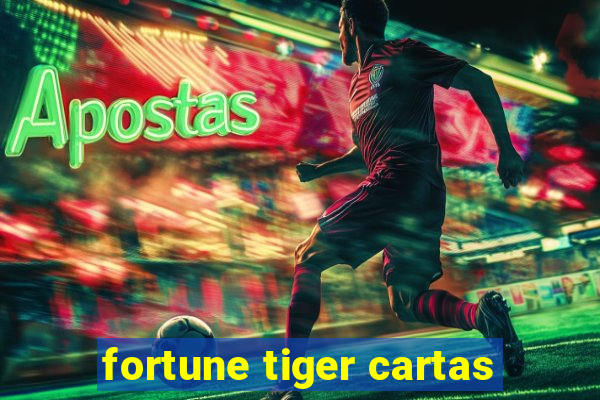 fortune tiger cartas