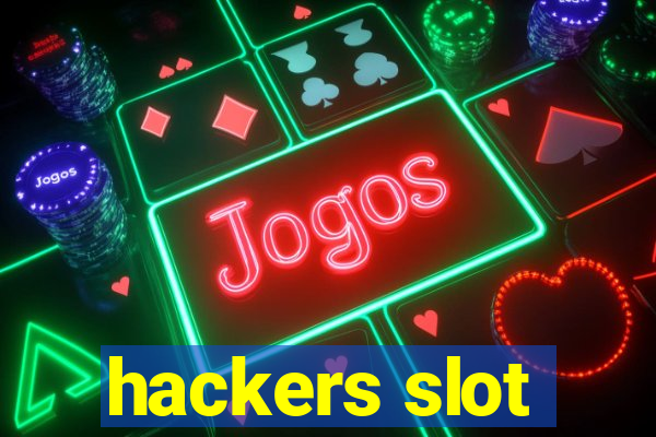 hackers slot