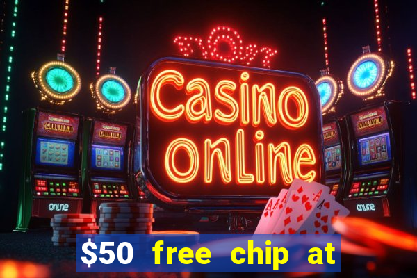 $50 free chip at lucky creek casino