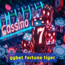 ggbet fortune tiger