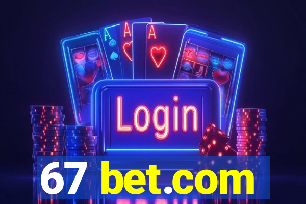 67 bet.com