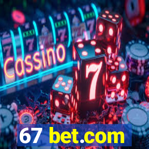 67 bet.com