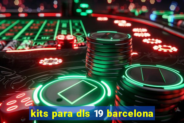 kits para dls 19 barcelona