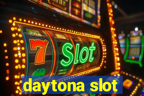 daytona slot