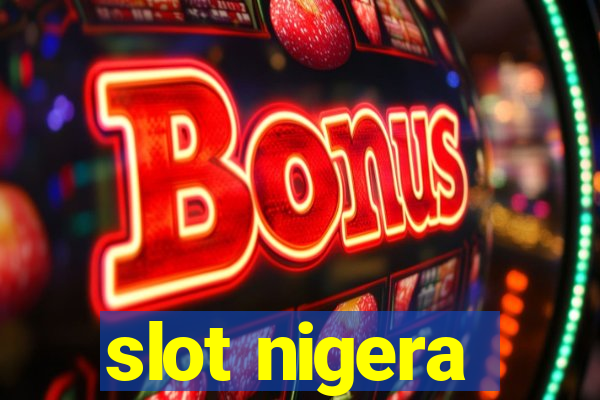 slot nigera