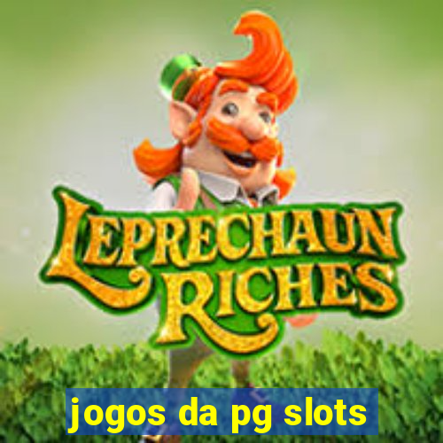 jogos da pg slots