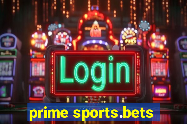 prime sports.bets