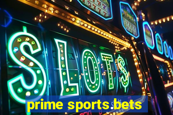 prime sports.bets