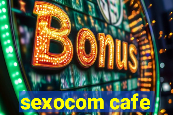 sexocom cafe