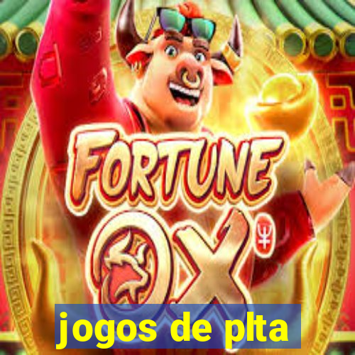 jogos de plta