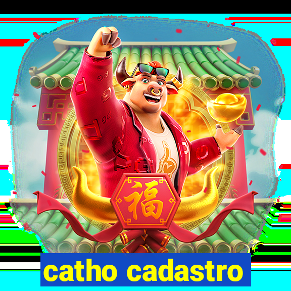 catho cadastro