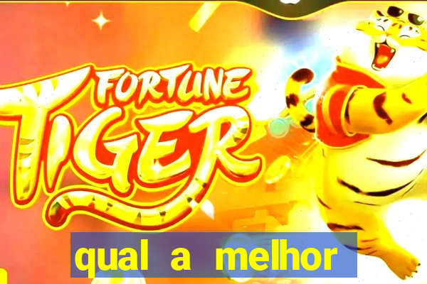 qual a melhor plataforma do tigre