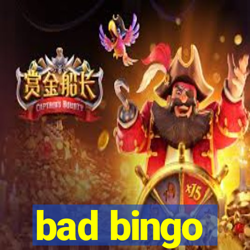 bad bingo