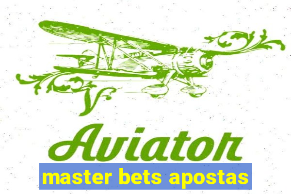 master bets apostas