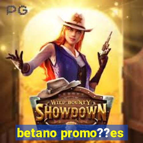 betano promo??es