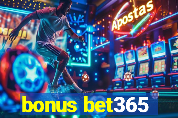 bonus bet365