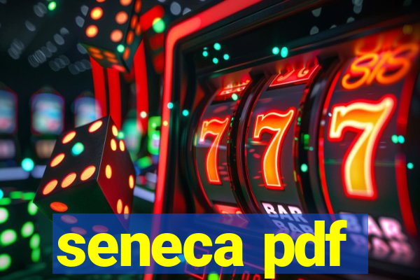 seneca pdf