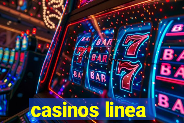 casinos linea