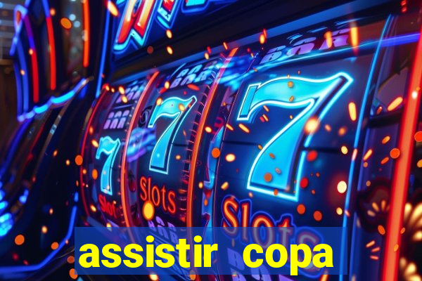 assistir copa america ao vivo