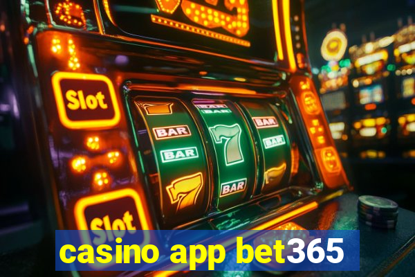 casino app bet365