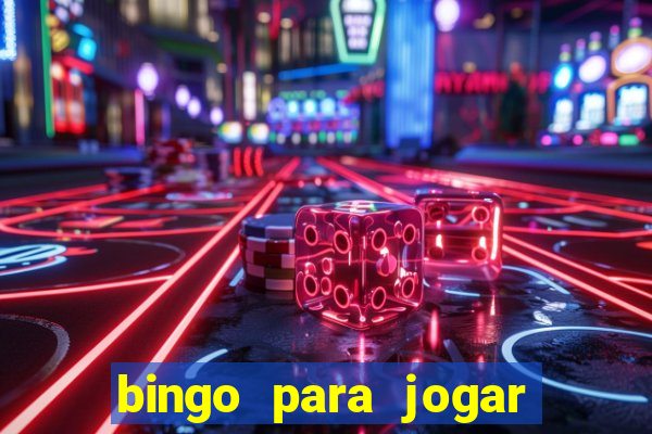 bingo para jogar com os amigos