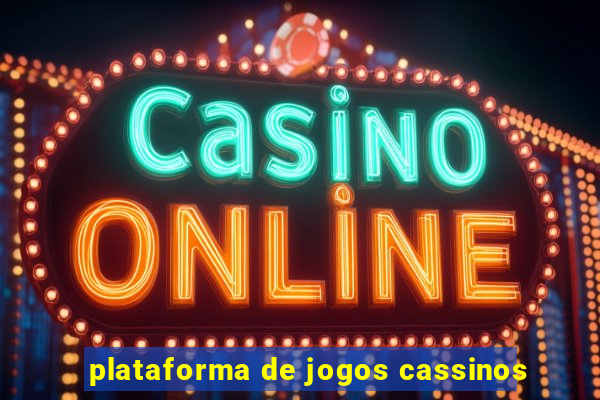 plataforma de jogos cassinos