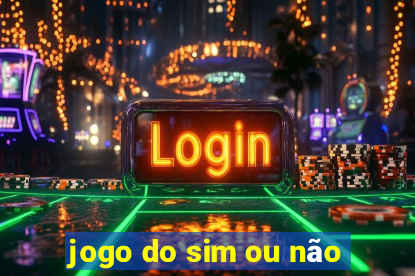 jogo do sim ou não