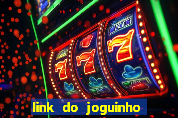 link do joguinho do tigre