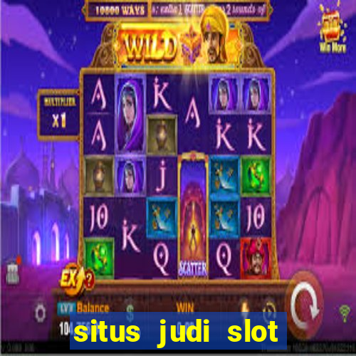 situs judi slot online tergacor