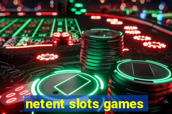 netent slots games