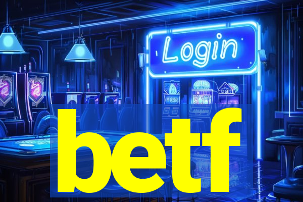 betf