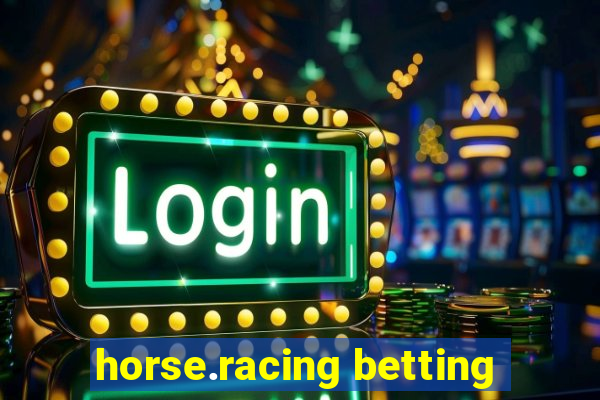 horse.racing betting