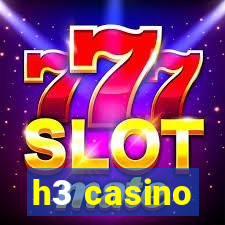 h3 casino