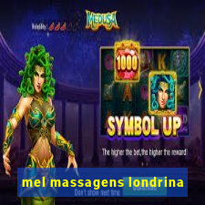 mel massagens londrina