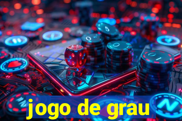 jogo de grau