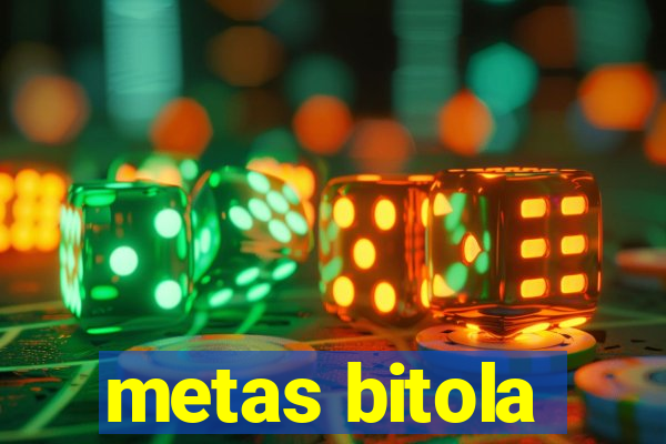 metas bitola