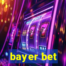 bayer bet